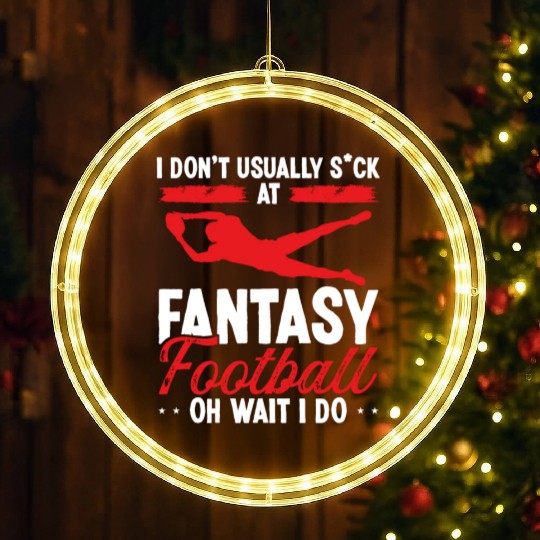 Fantasy Football Player Oh Wait I do Fantasy Team LED Christmas Window Lights