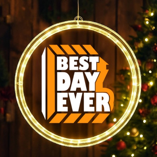 Best Day Ever LED Christmas Window Lights