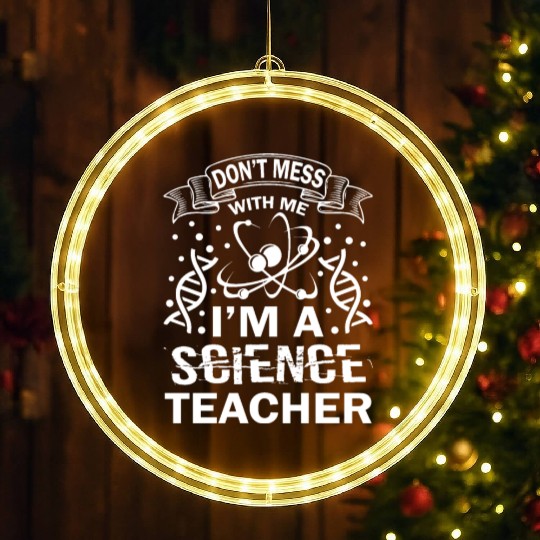 I'm A Science Teacher LED Christmas Window Lights