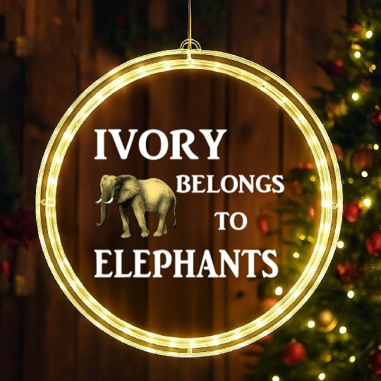 Elephant Quote LED Christmas Window Lights Save The Elephants Animal Rig