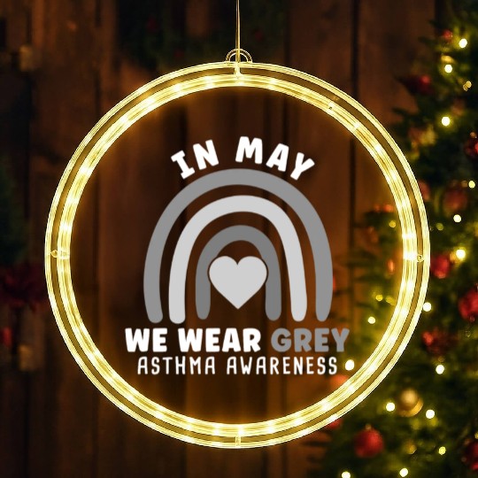In May We Wear Gray Asthma Awareness LED Christmas Window Lights