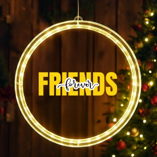 Friends forever. World's friendship day LED Christmas Window Lights