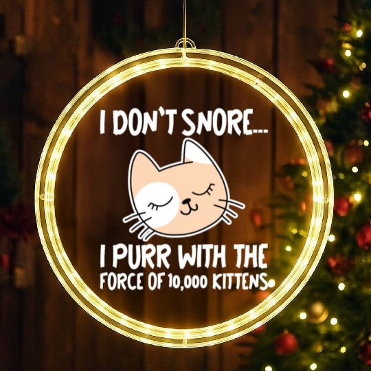 I Purr With The Force Of 10,000 Kittens 1 LED Christmas Window Lights