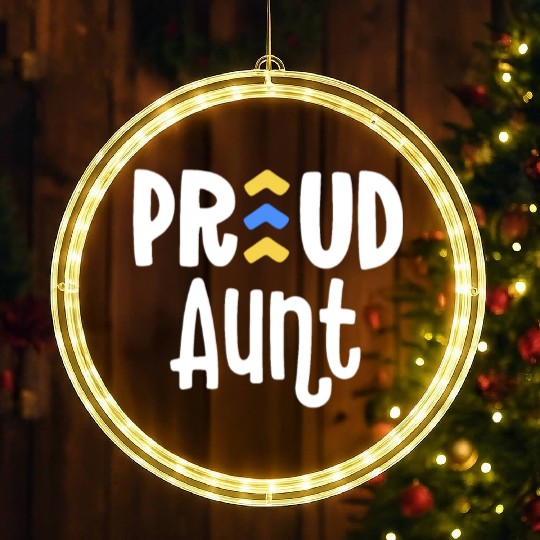 Proud Aunt Down Syndrome Grandma Family T21 LED Christmas Window Lights