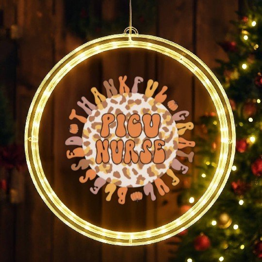 PICU Nurse Thanksgiving Pediatric ICU Nurses LED Christmas Window Lights