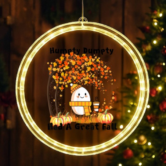 Humpty Dumpty Had A Great Fall Thanksgiving Autumn LED Christmas Window Lights