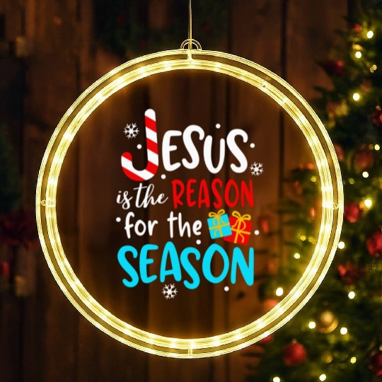 Jesus Is The Reason For The Season LED Christmas Window Lights
