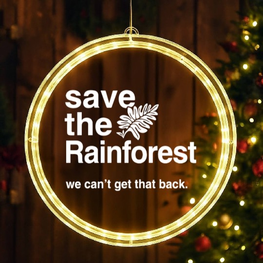 Save the Amazon Rainforest LED Christmas Window Lights