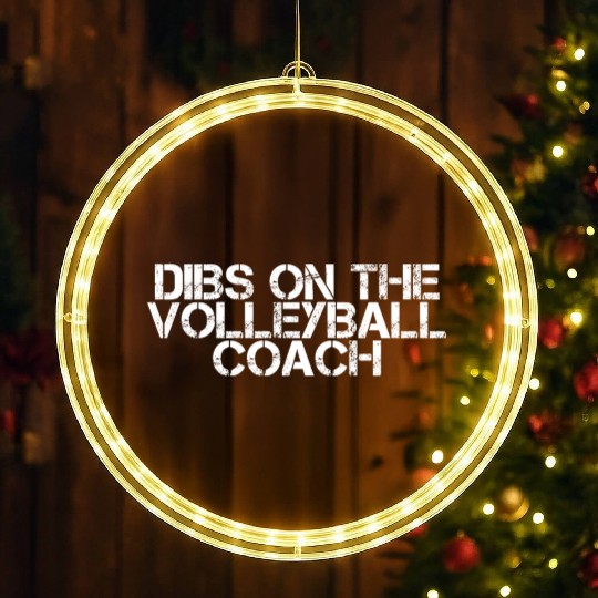 Dibs On The Volleyball Coach 2 LED Christmas Window Lights