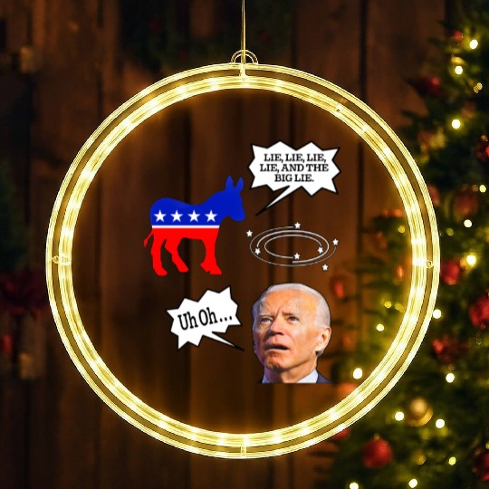 Biden Donkey pox lie lie lie lie and the big lie LED Christmas Window Lights