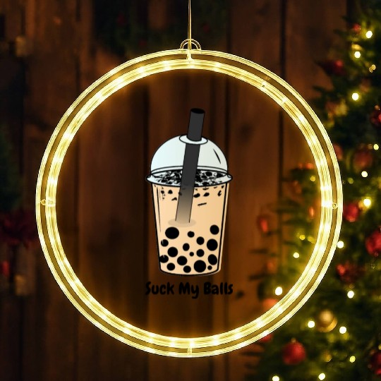 Suck My Balls, Boba Tea, Bubble Tea, Boba Milk Tea LED Christmas Window Lights