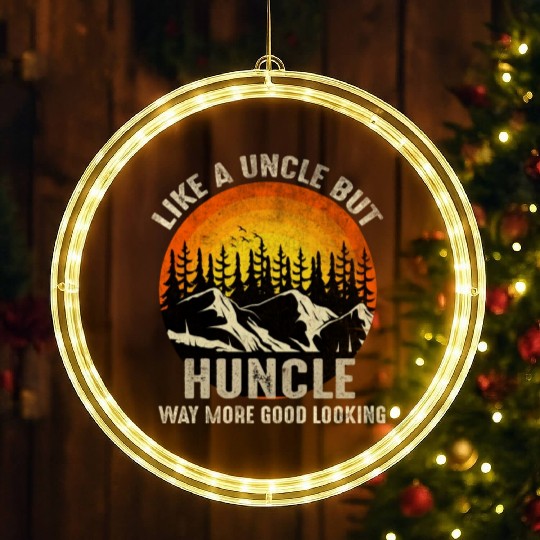 Huncle Definition Like Regular Uncle Way More Good LED Christmas Window Lights