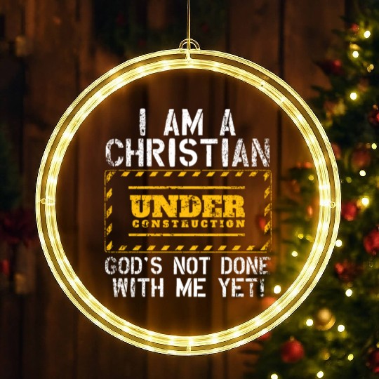 Funny Christian Under Construction Gift Catholic LED Christmas Window Lights