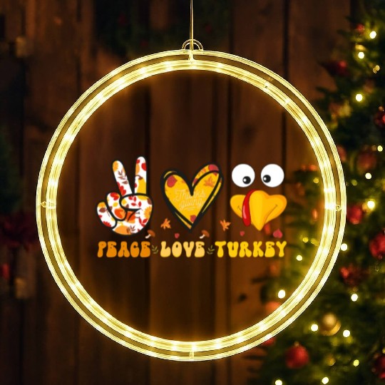 Peace Love Turkey Gobble Turkey Day LED Christmas Window Lights