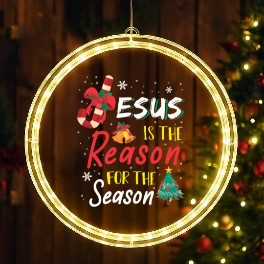 Jesus Is The Reason For The Season LED Christmas Window Lights