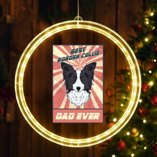 Best Border Collie Dad Ever I Border Collie Lover LED Christmas Window Lights