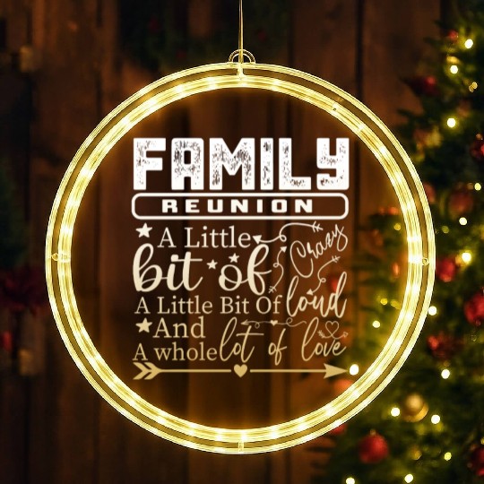 Family Reunion A Little Bit Of Crazy LED Christmas Window Lights
