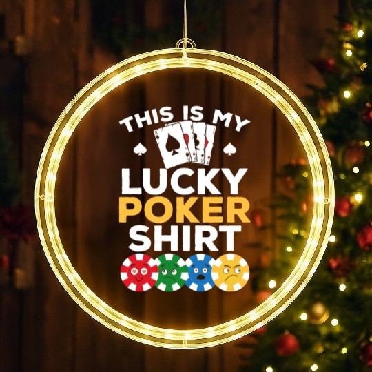 Poker Player - This Is My Lucky Poker LED Christmas Window Lights - Poke