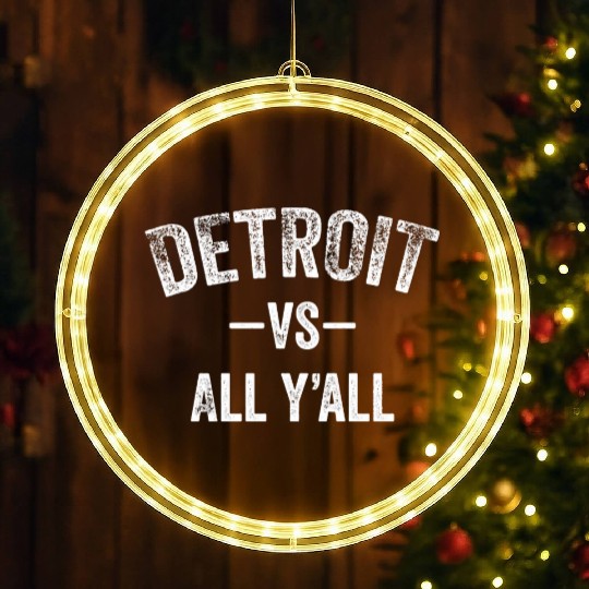 Detroit Vs All Y'All Funny Michigan Sports LED Christmas Window Lights