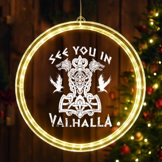 See You In Valhalla Viking Vikings LED Christmas Window Lights