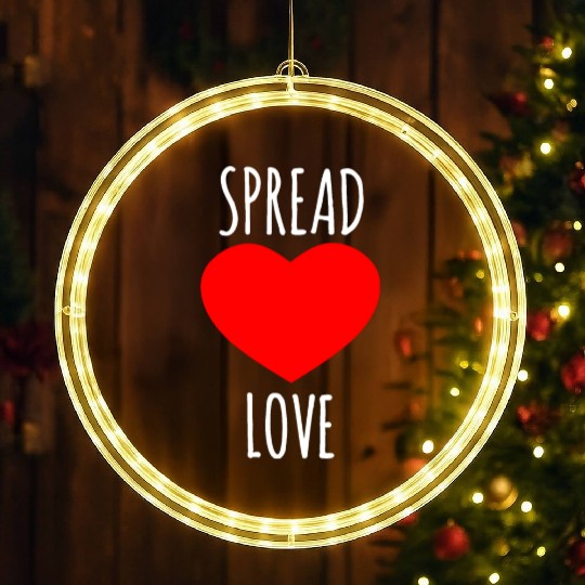 Spread Love : Lover Quote LED Christmas Window Lights