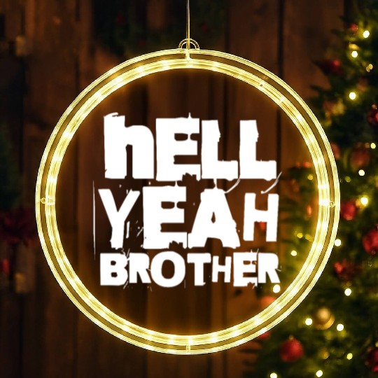 Hell Yeah Brother LED Christmas Window Lights