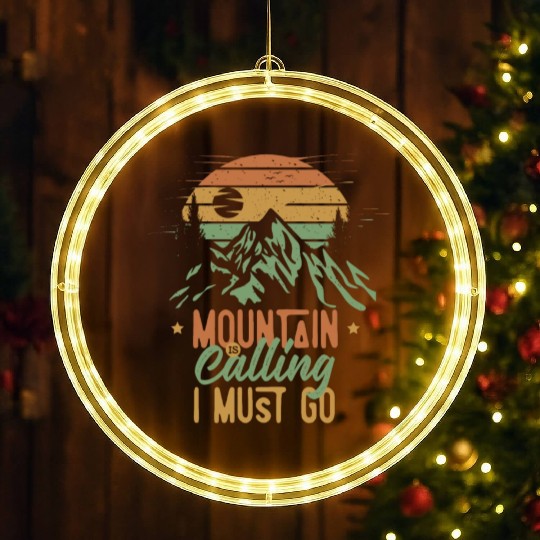Mountain Is Calling, I Must Go LED Christmas Window Lights