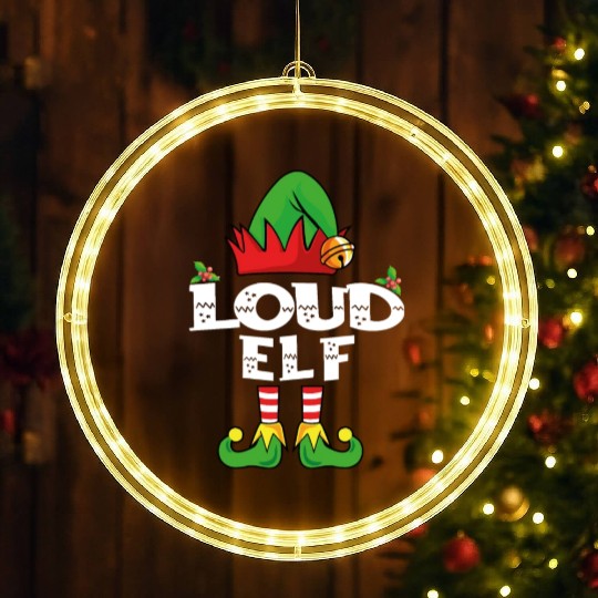 Loud elf family matching christmas LED Christmas Window Lights