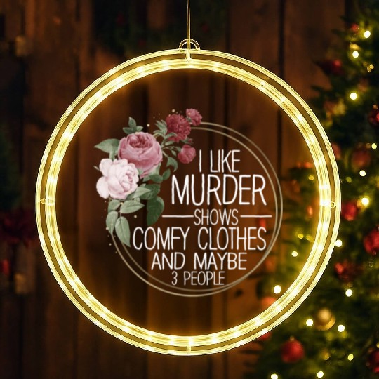 I Like Murder Shows Comfy Clothes And 3 People LED Christmas Window Lights