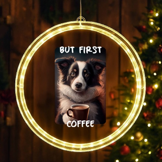 Border Collie - But First Coffee (en) 1 LED Christmas Window Lights