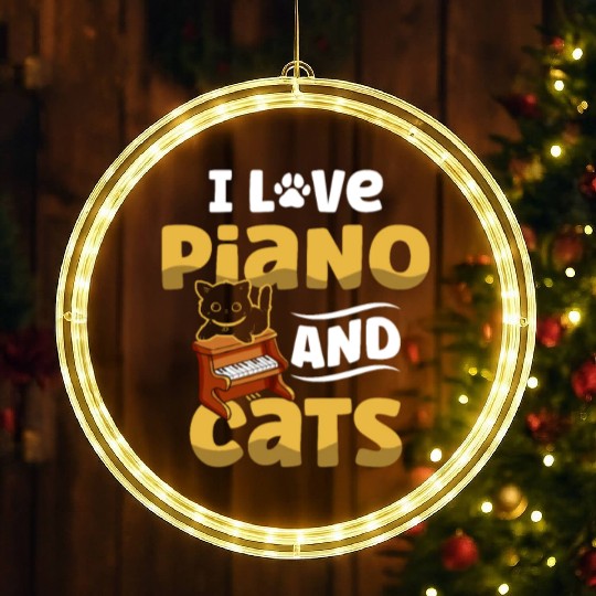 I Love Piano And Cats Musician Pianist Cat Kitty LED Christmas Window Lights