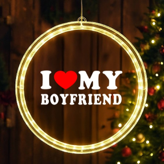 I LOVE MY BOYFRIEND I HEART MY BOYFRIEND LED Christmas Window Lights