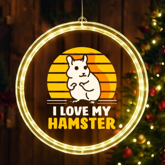 I Love My Hamster Cute Owner Animal Pet LED Christmas Window Lights