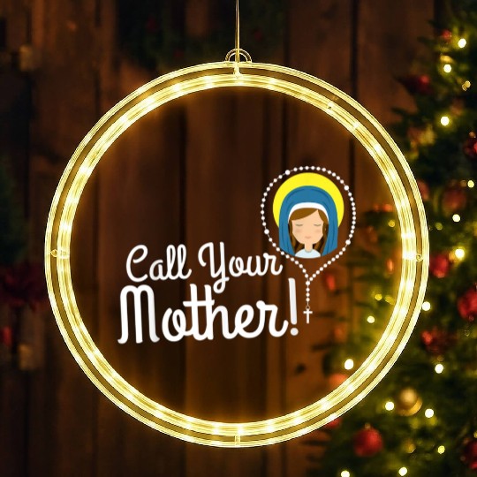 Call Your Mother Mom Gifts Blessed Mary Rosary Cut LED Christmas Window Lights
