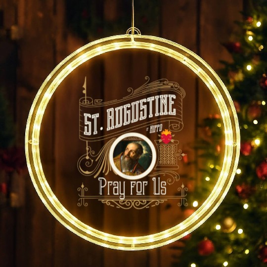 St. Augustine of Hippo Pray for Us City God Cathol LED Christmas Window Lights
