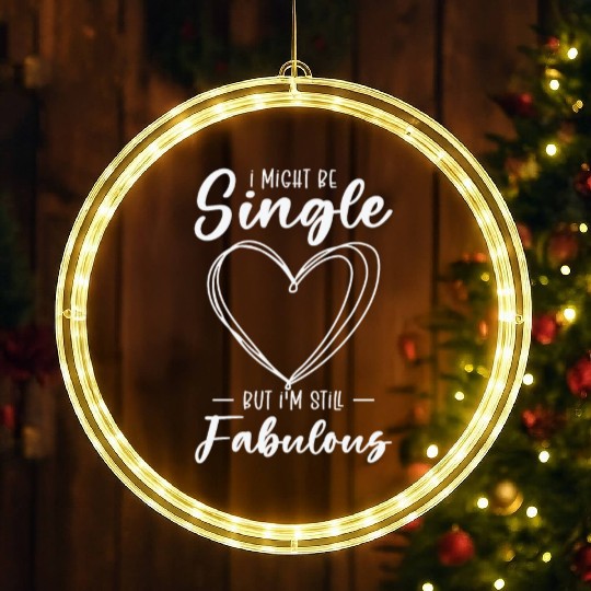 Single Status Fabulous Independent Single Quotes LED Christmas Window Lights