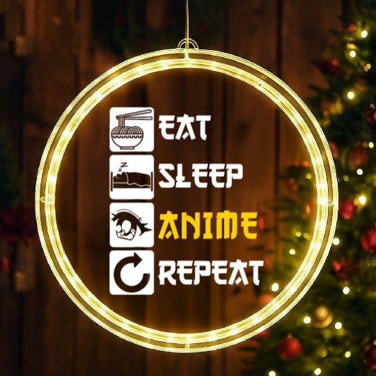 Eat Sleep Anime Repeat | Manga Japan Saying Cospla LED Christmas Window Lights
