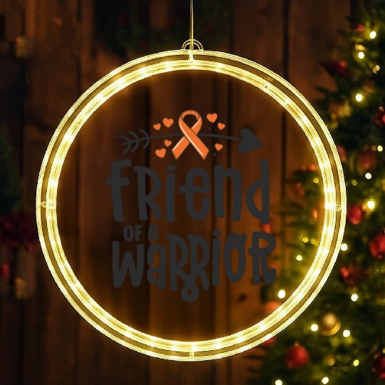 Friend Of A Warrior Lymphoma Leukemia Cancer LED Christmas Window Lights