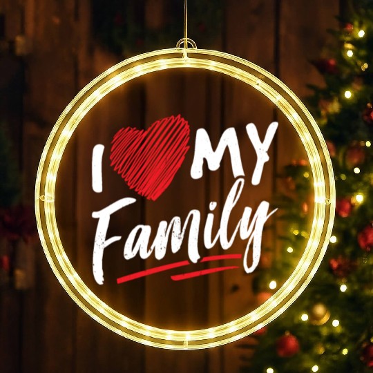 I Love My Family Gathering Families Reunion LED Christmas Window Lights