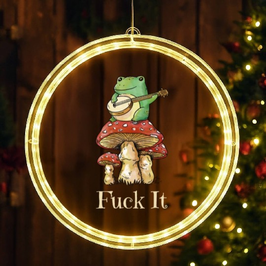 Cottagecore Frog Playing Guitar says Fuck It LED Christmas Window Lights