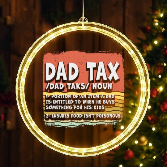 Vintage Dad Tax Definition Men Funny Father's Day LED Christmas Window Lights