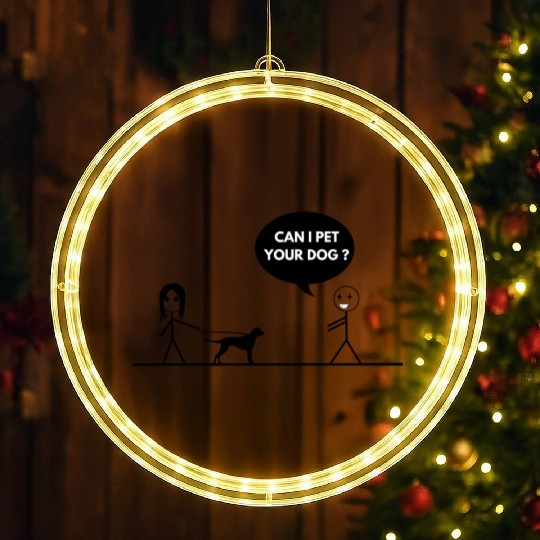 CAN I PET YOUR DOG LED Christmas Window Lights