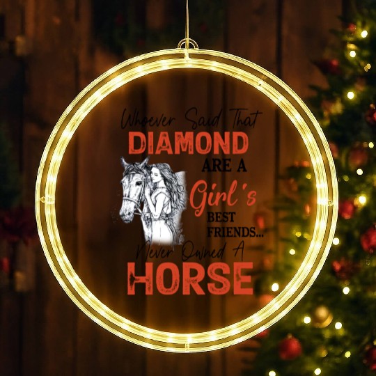 Best Friends Never Owned A Horse LED Christmas Window Lights