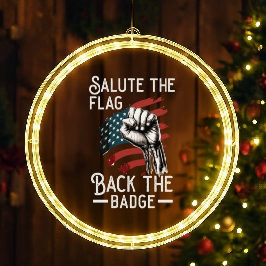 Salute The Flag Back The Badge Cop Law Enforcement LED Christmas Window Lights