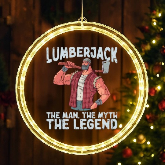 Lumberjack - the man, the myth, the legend - LED Christmas Window Lights