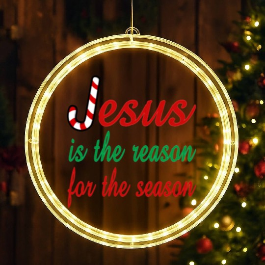 Jesus Is The Reason For The Season LED Christmas Window Lights