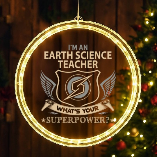 Earth Science Teacher LED Christmas Window Lights - Superpower Job Gif