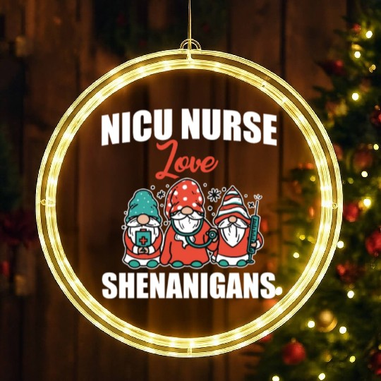 Funny NICU Nurse Love Shenanigans St. Patricks Day LED Christmas Window Lights