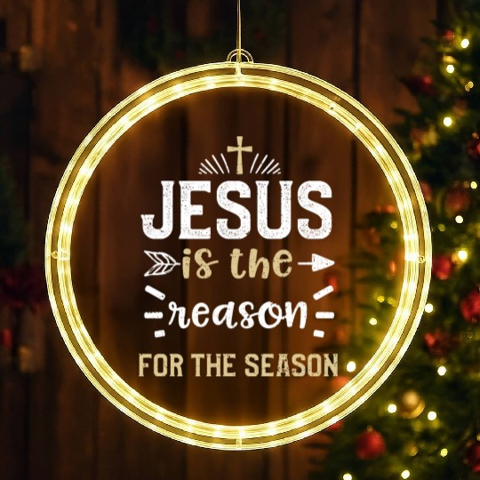 Jesus is the reason for the season LED Christmas Window Lights