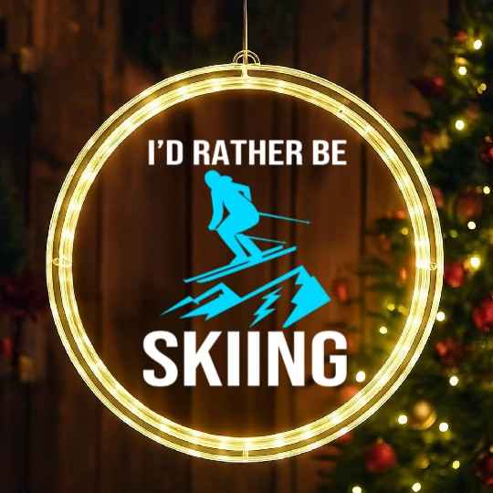 Skier Ski Lover Id Rather Be Skiing LED Christmas Window Lights